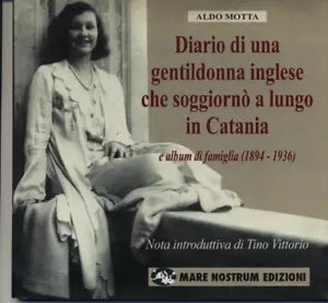 Diario di una gentildonna inglese che soggiorn a lungo in Catania