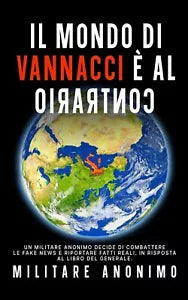 Il mondo di Vannacci al Contrario