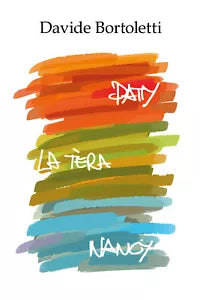 Patty La Tera Nancy di Davide Bortoletti, 2021, Youcanprint