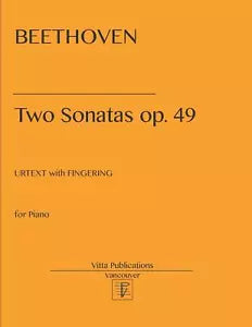 Beethoven Two Sonatas Op 49 Urtext with Fingering di Ludwig Van Beethoven