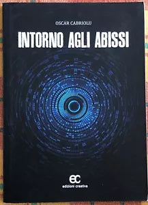 Intorno agli abissi di Oscar Cabriolu