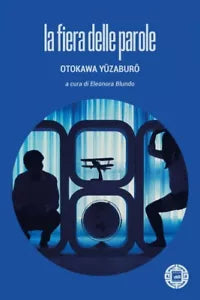 La fiera delle parole di Otokawa Y zabur