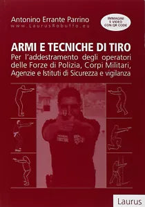 Armi e tecniche di tiro