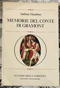 Memorie del conte di Gramont di Anthony Hamilton