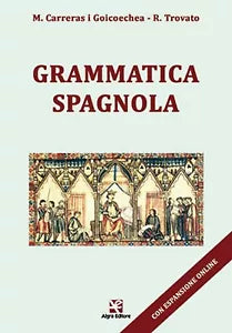 Grammatica Spagnola di Rosario Trovato, Algra Editore