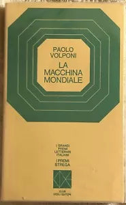 La macchina mondiale di Paolo Volponi 1969 Club Degli Editori
