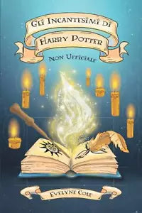 Gli Incantesimi di Harry Potter
