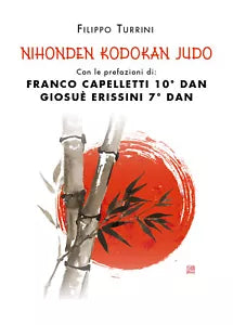 Nihonden Kodokan Judo di Filippo Turrini, 2020, Youcanprint