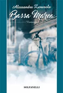 Bassa marea di Alessandra Zenarola