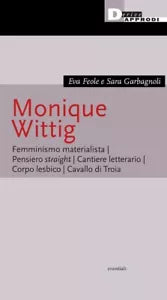 Monique Wittig di Eva Feole