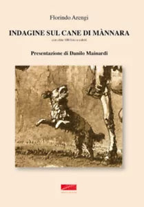 Indagine sul cane di mannara di Florindo Arengi