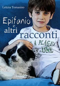 Epifanio e altri racconti di Letizia Tomasino, 2018, Youcanprint