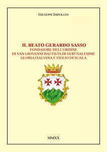 Il beato Gerardo Sasso di Giuseppe Imperatore, 2020, Youcanprint