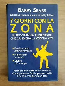 7 giorni con la zona - B. Sears - Mondolibri - 2002 - AR