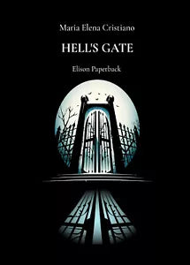 Hell s Gate di Maria Elena Cristiano