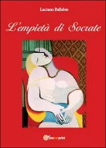 L’empieta di Socrate - Luciano Ballabio, 2014, Youcanprint