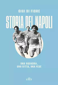 Storia del Napoli Una squadra