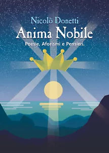 Anima nobile di Nicolo Donetti, 2019, Youcanprint