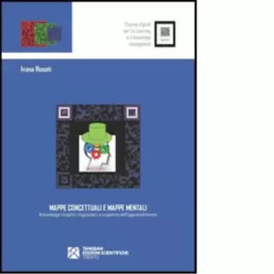 Mappe concettuali e mappe mentali di Ivana Rosati