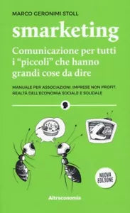Smarketing Comunicazione per tutti i piccoli che hanno grandi cose da dire di