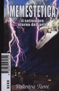 Memestetica Il settembre eterno dell arte