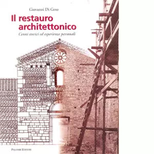 Il restauro architettonico di Giovanni Di Geso