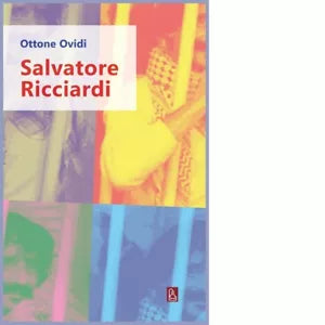 Salvatore Ricciardi di Ottone Ovidi