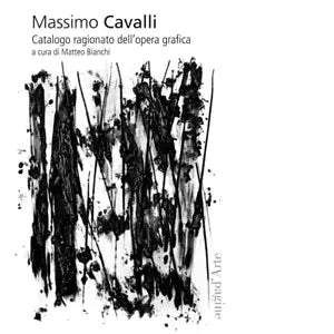 Massimo Cavalli Catalogo ragionato dell opera grafica di M Bianchi