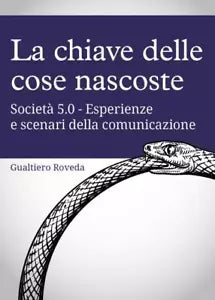 La chiave delle cose nascoste Societ 5 0