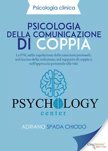 Psicologia della comunicazione di coppia. La PNL nella regolazione delle emozion