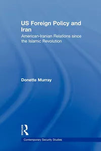 US Foreign Policy and Iran