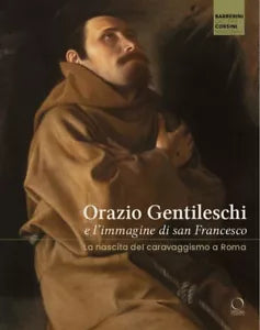 Orazio Gentileschi e l immagine di san Francesco