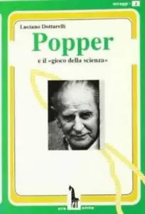 Popper e il gioco della scienza di Luciano Dottarelli, 1992, Massari Editore