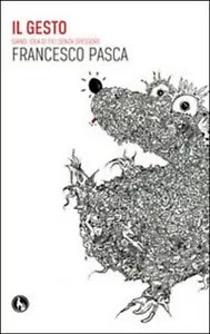 Il gesto. Giano: idea di fili senza spessore di Francesco Pasca, 2011, Lupo