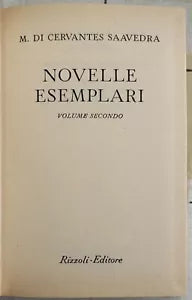 Novelle esemplari Volume secondo di M Di Cervantes Saavedra