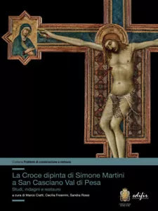 La croce dipinta di Simone Martini a San Casciano Val di Pesa
