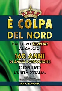 E colpa del Nord di Tanio Romano, 2020, Youcanprint