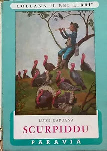 Scurpiddu - Luigi Capuana - Paravia - 1950 - M