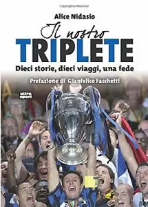 Il nostro Triplete