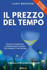 Il Prezzo Del Tempo di Ilaria Marchioni