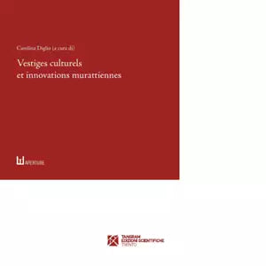Vestiges culturels et innovations murattiennes a cura di C Diglio