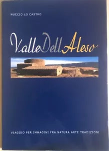 Valle dell Aleso di Nuccio Lo Castro, 2007, FFG