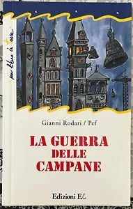 La guerra delle campane di Gianni Rodari