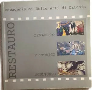 Restauro Ceramico-Pittorico-Scultoreo di Accademia Di Belle Arti Di Catania, 20