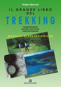 Il grande libro del trekking