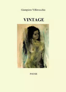 Vintage di Giampiero Villavecchia, 2020, Youcanprint