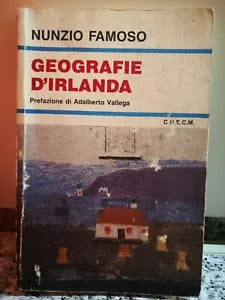 Geografie d’Irlanda di Nunzio Famoso, 1997, C.u.e.c.m -F