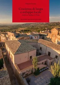 Coscienza di luogo e sviluppo locale Analisi su Sambuca di Sicilia di Fabrizio