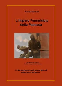 L’Impero Femminista della Papessa di Romeo Monrose, 2020, Youcanprint