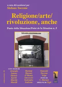 Religione arte rivoluzione, anche di Stefano Taccone, 2020, Massari Editore
